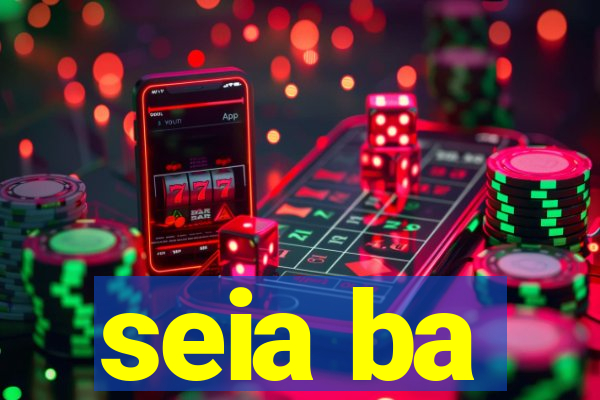 seia ba